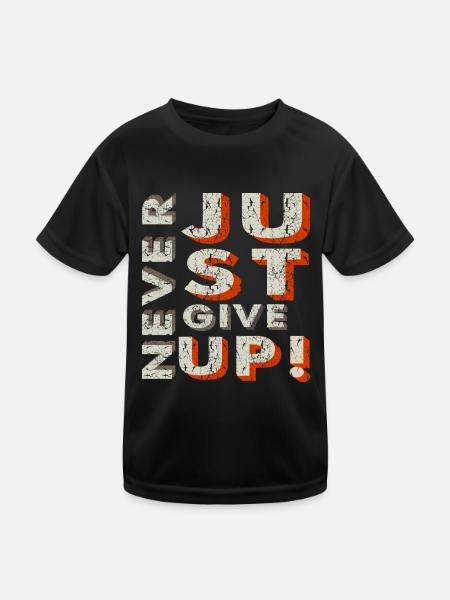 Never Give Up - Kinder Funktions-T-Shirt - Schwarz - Vorne