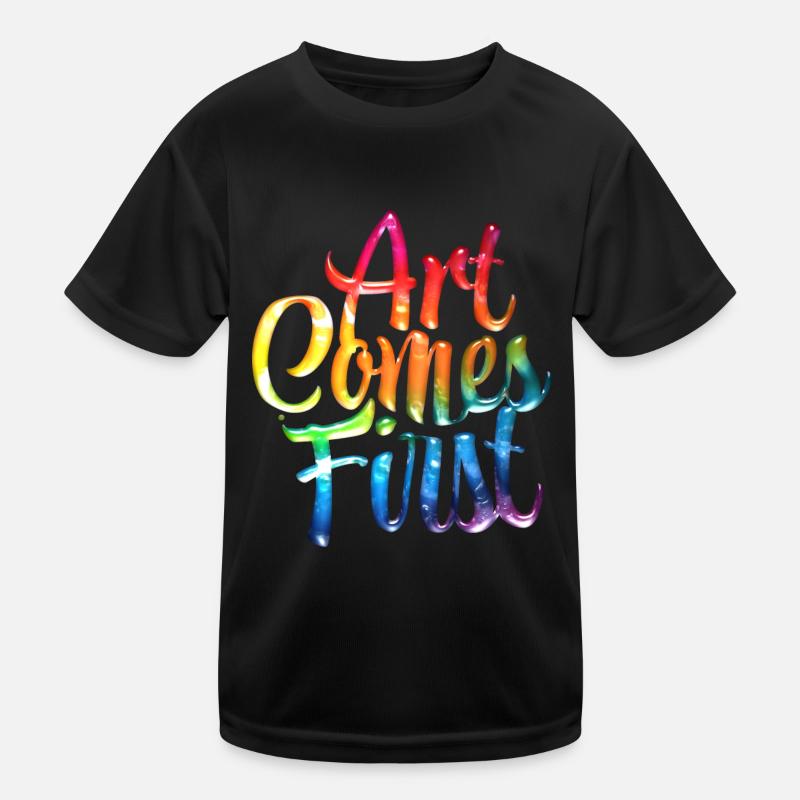 Art Comes First Kids Functional T-Shirt