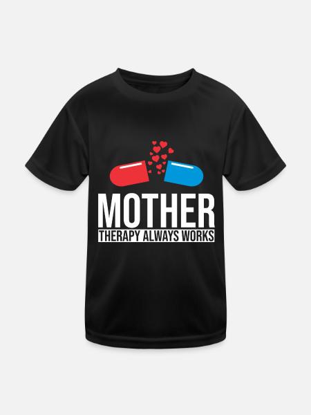 Mother Therapy Always Works - Kids Functional T-Shirt - black - Front