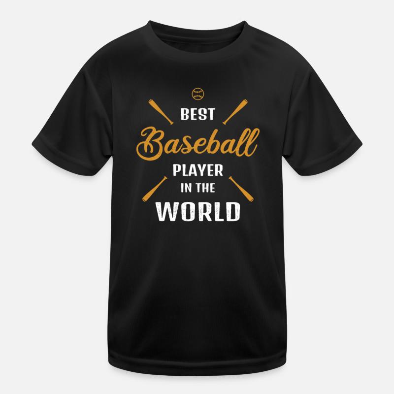 Best Baseball Player in the World Baseball Gift Kids Functional T-Shirt