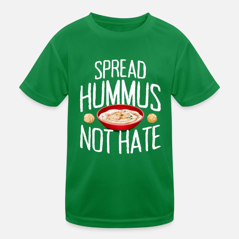 Spread Hummus Not Hate Vegan Geschenk Für Veganer Kinder Funktions-T-Shirt