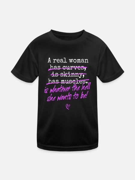 A Real Woman Is Whatever She Wants To Be Feminist - Kids Functional T-Shirt - black - Front