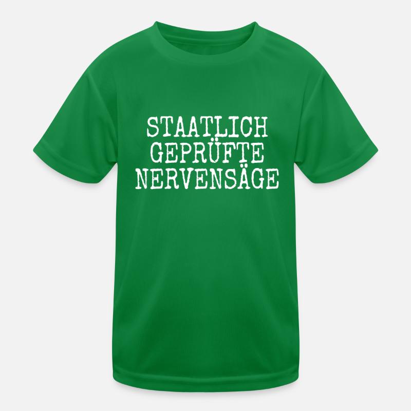 Staatlich Geprüfte Nervensäge Schwester Pubertät Kinder Funktions-T-Shirt