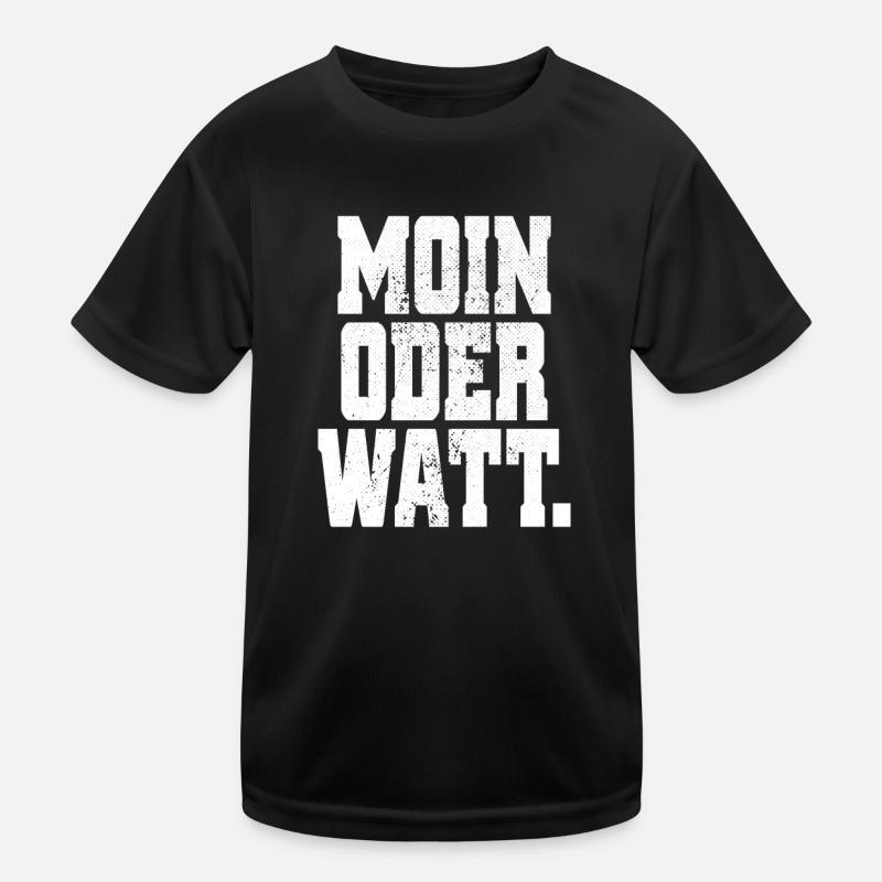 Moin Oder Watt Ruhrgebiet Ruhrpott Hamburg Moin - Kinder Funktions-T-Shirt - Schwarz