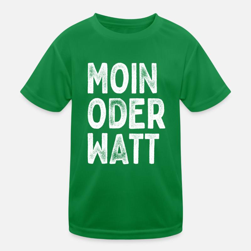 Moin Oder Watt Ruhrgebiet Ruhrpott Hamburg Moin Kinder Funktions-T-Shirt