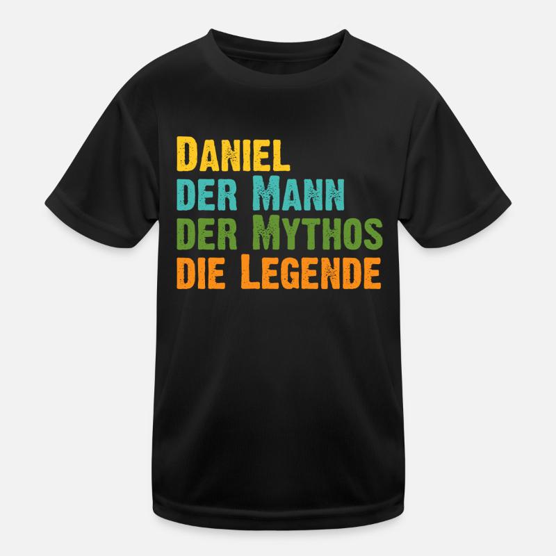 Daniel der Mythos die Legende Vorname Daniel Kinder Funktions-T-Shirt