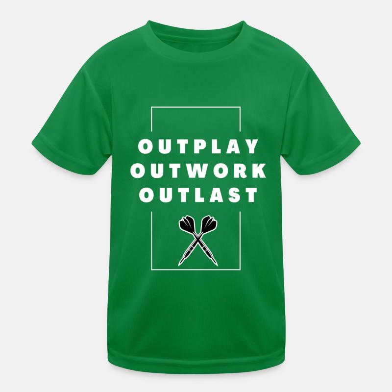 Darts: Outwork. Outplay. Outlast. Kids Functional T-Shirt
