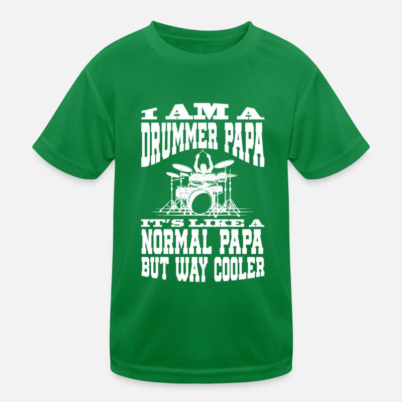 I Am A Drummer Papa Funny Gift for Dads and Kids Functional T-Shirt