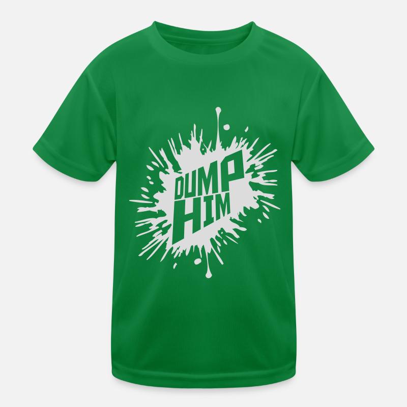 dump him quote logo Kids Functional T-Shirt