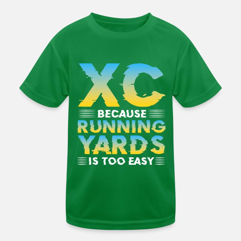 XC parce que courir les chantiers est trop facile T-shirt sport Enfant