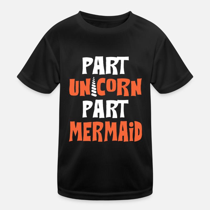 Part Unicorn Part Mermaid Kids Functional T-Shirt