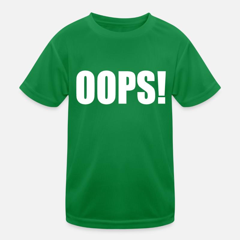 Oops Kinder Funktions-T-Shirt
