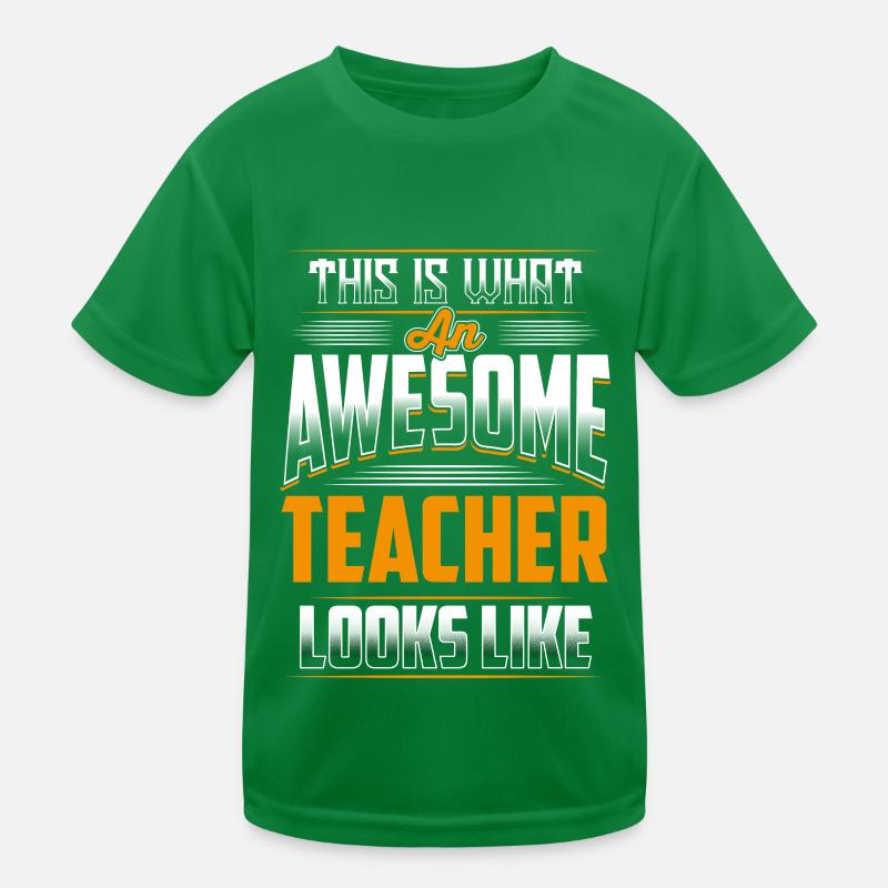 So sieht ein großartiges Lehrergeschenk aus Kinder Funktions-T-Shirt