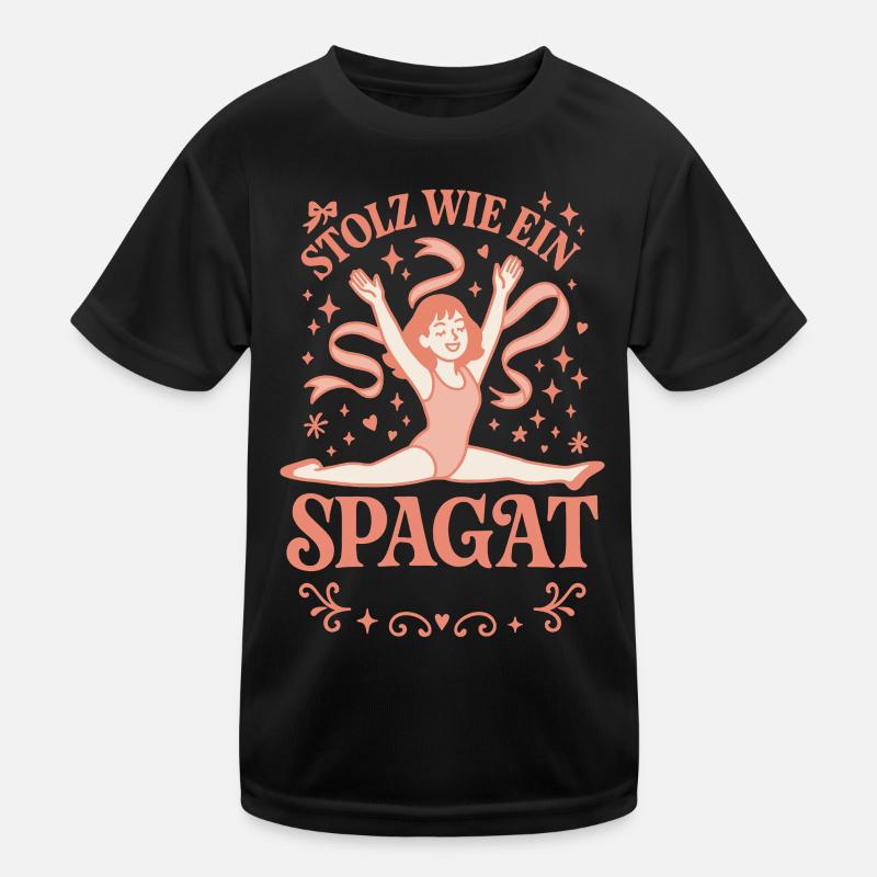 Proud As A Splits Ballet Dancing Girl Kids Functional T-Shirt