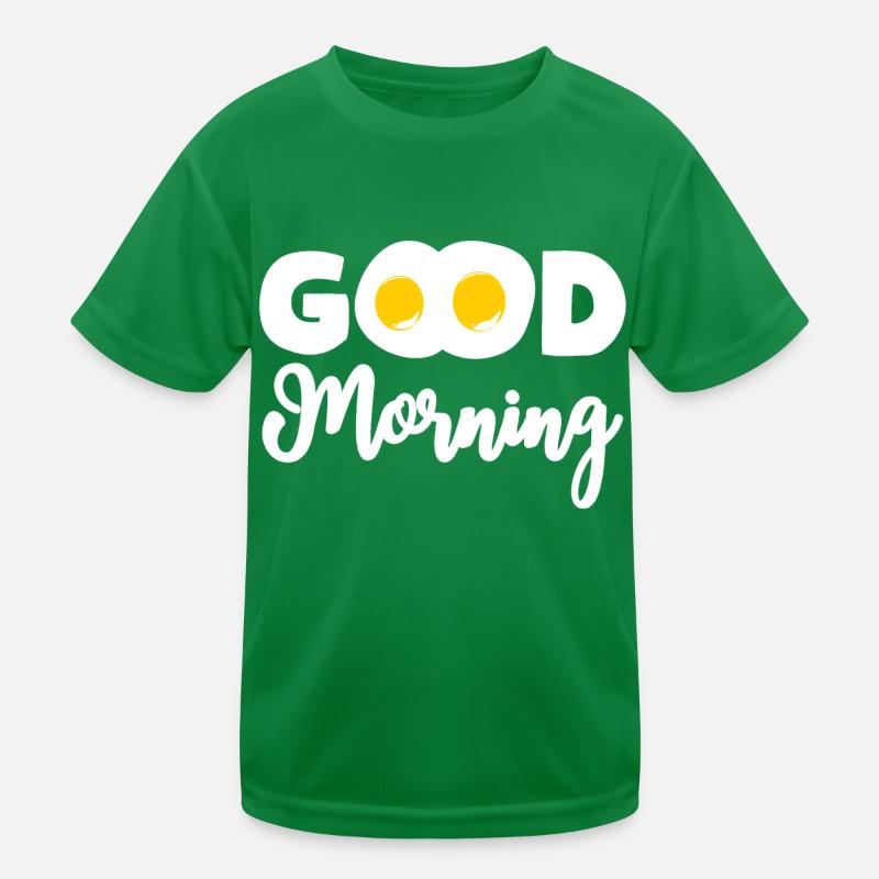 Good Morning Fried Egg Eggs Breakfast Kids Functional T-Shirt