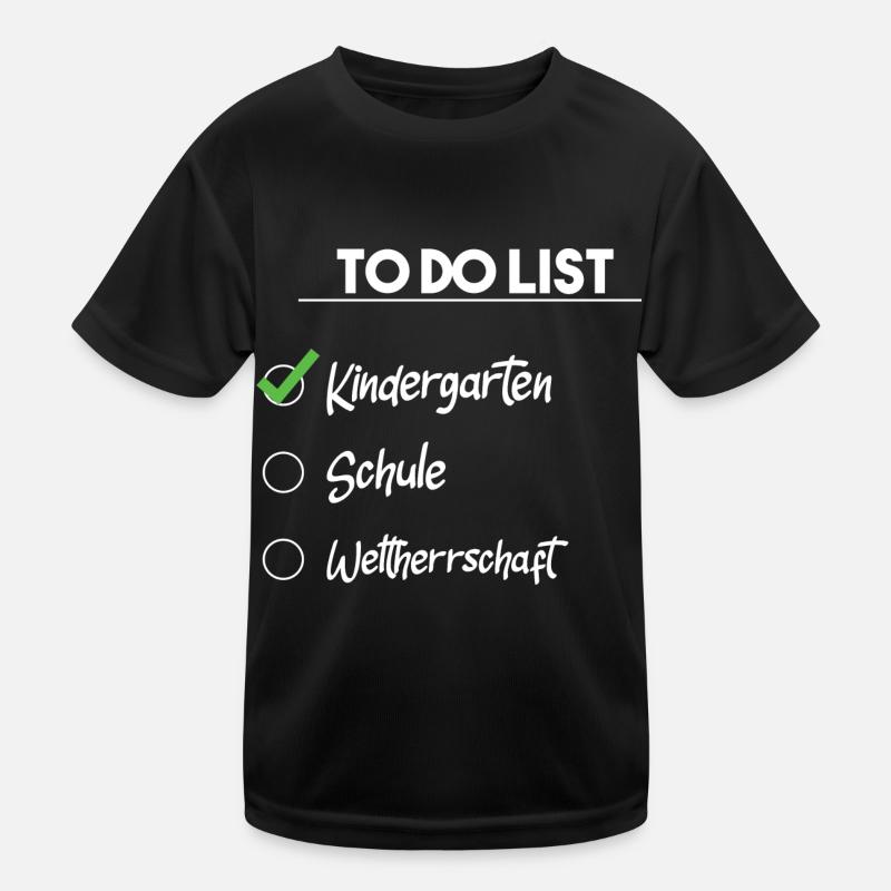 To do list - kindergarten schule weltherrschaft Kinder Funktions-T-Shirt