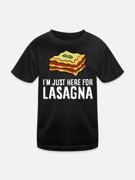 Lasagna - I'm just here for Lasagna - Kids Functional T-Shirt - black - Front