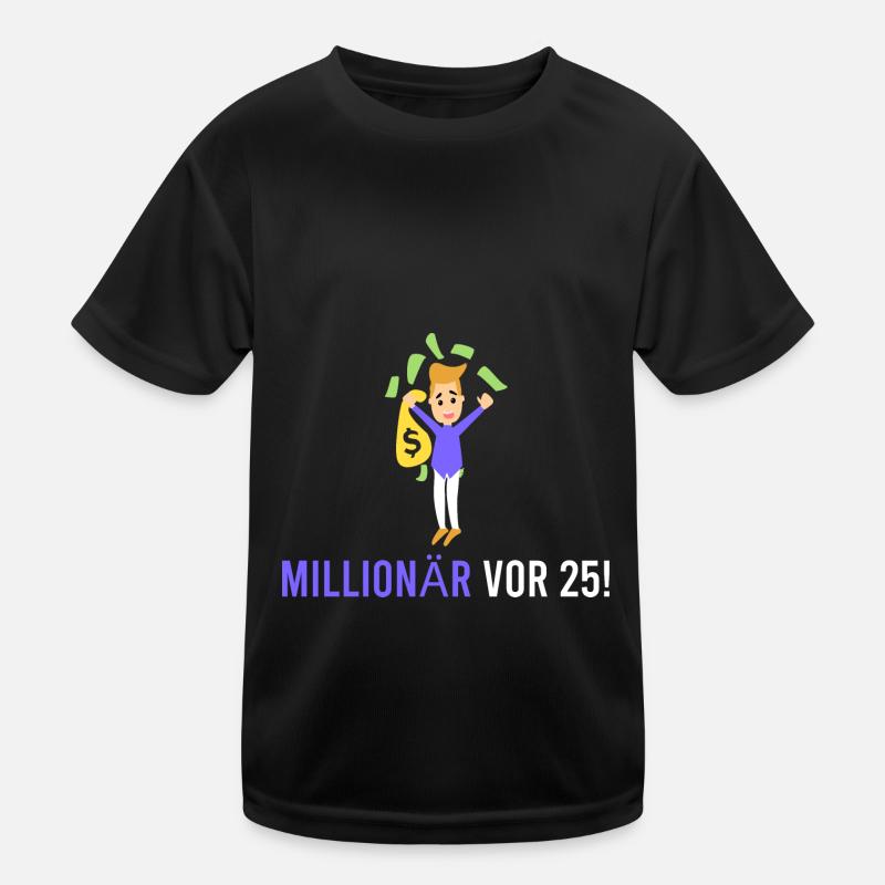 Millionär vor 25! Kinder Funktions-T-Shirt