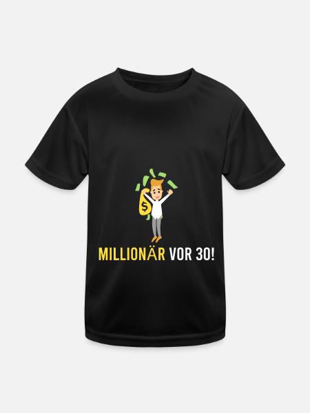Millionär vor 30! - Kinder Funktions-T-Shirt - Schwarz - Vorne