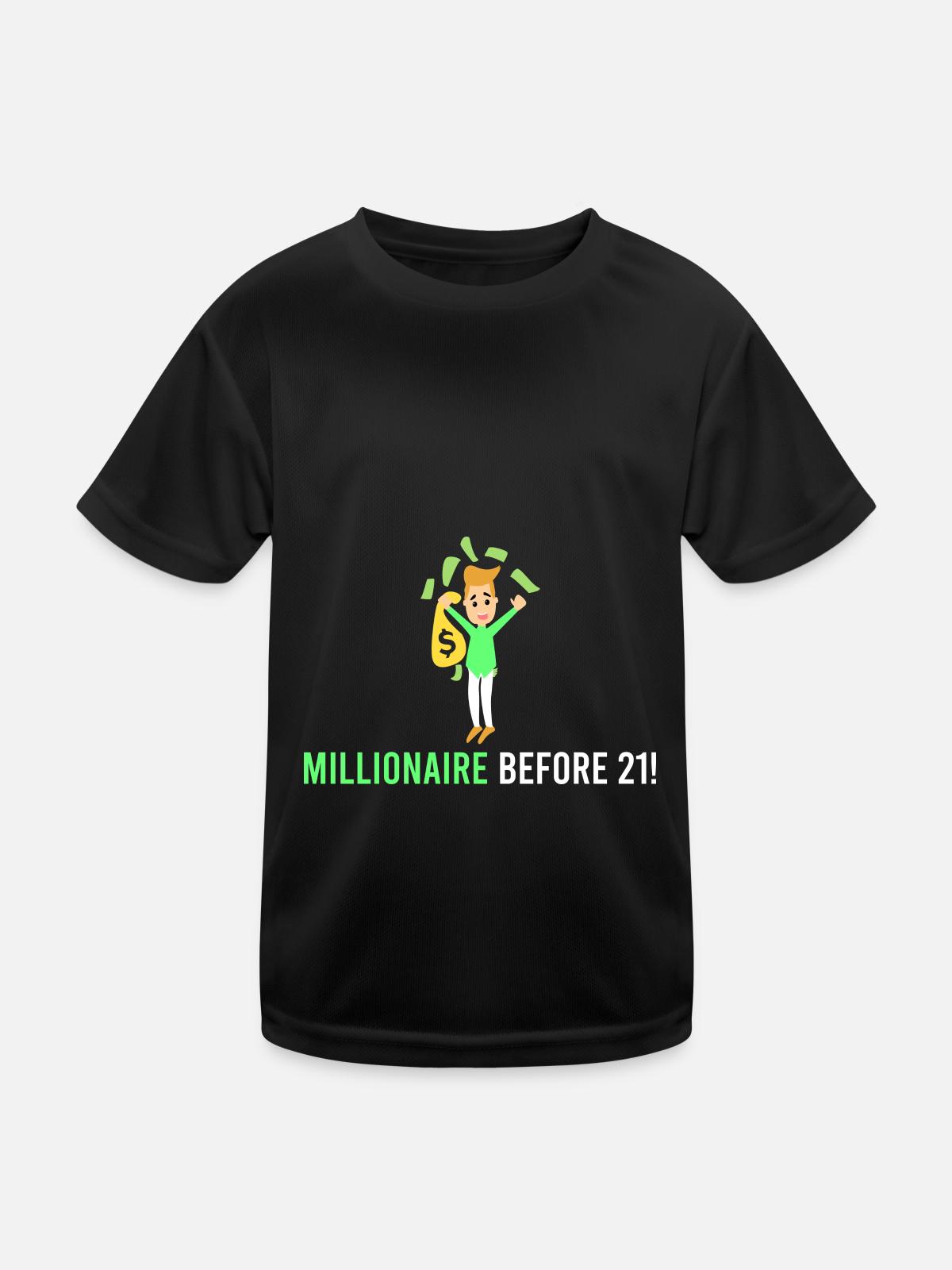 Millionär vor 21! - Kinder Funktions-T-Shirt - Schwarz - Vorne