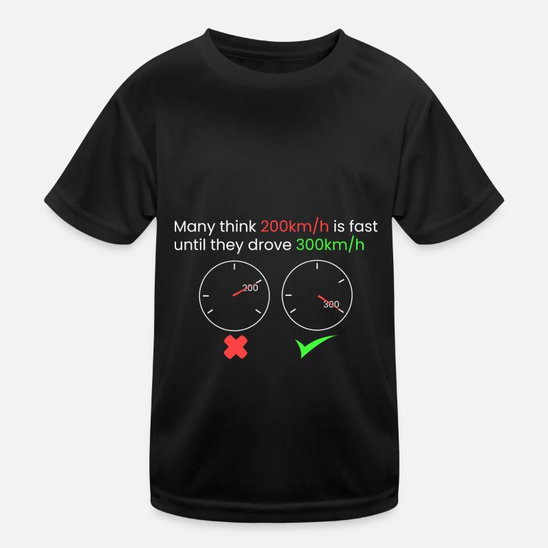 when 200 km/h is slow... Kids Functional T-Shirt