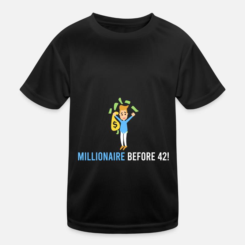 Millionär vor 42! Kinder Funktions-T-Shirt