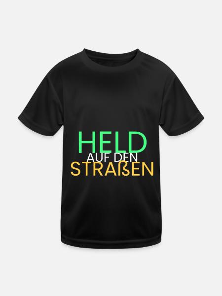 Held auf den Straßen - Kinder Funktions-T-Shirt - Schwarz - Vorne