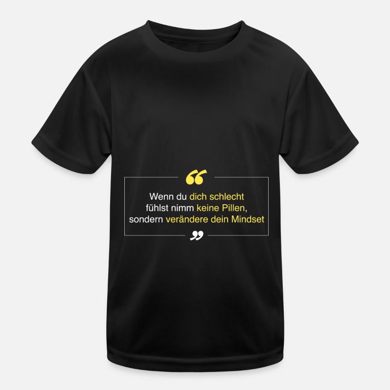 verändere dein Mindset Kinder Funktions-T-Shirt