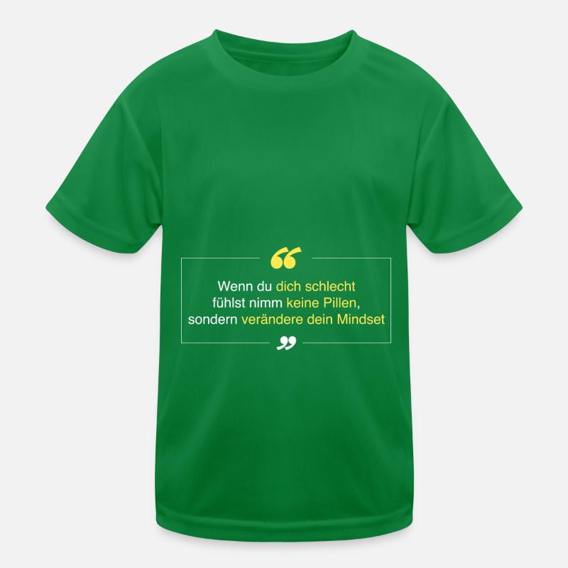 verändere dein Mindset Kinder Funktions-T-Shirt