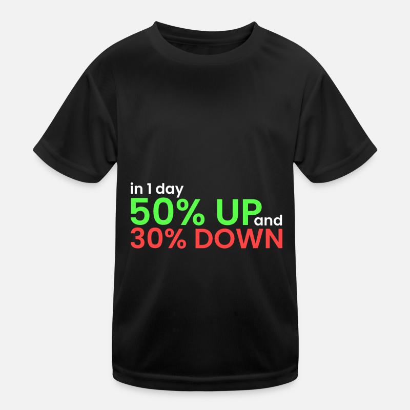 en 1 jour, 50 % ont augmenté, 30 % ont diminué T-shirt sport Enfant