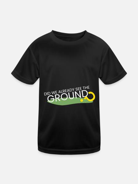 Avons-nous déjà vu le terrain ? - T-shirt sport Enfant - noir - Devant