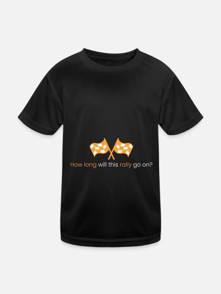 How long will this rally continue? - Kids Functional T-Shirt - black - Front