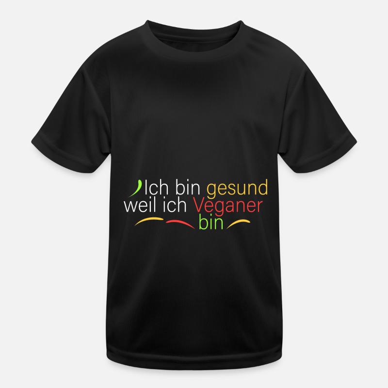 bin gesund weil ich Veganer bin Kinder Funktions-T-Shirt