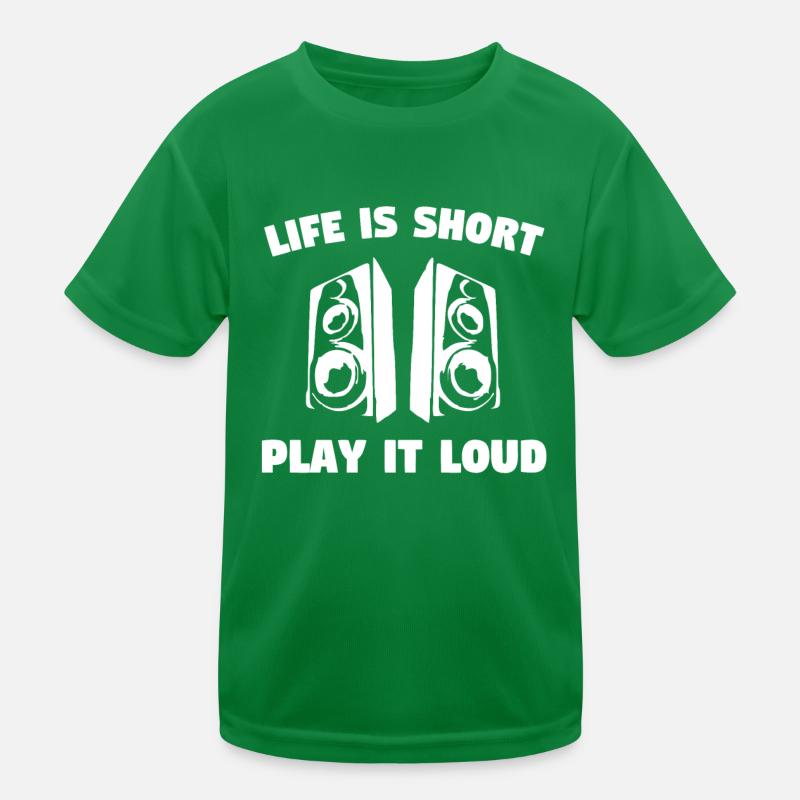 Life Is Short Play It Loud Kinder Funktions-T-Shirt