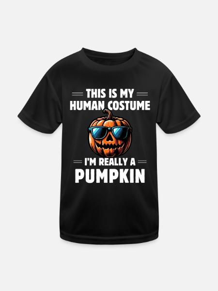 This Is My Human Costume I'm Really A Pumpkin - Kids Functional T-Shirt - black - Front