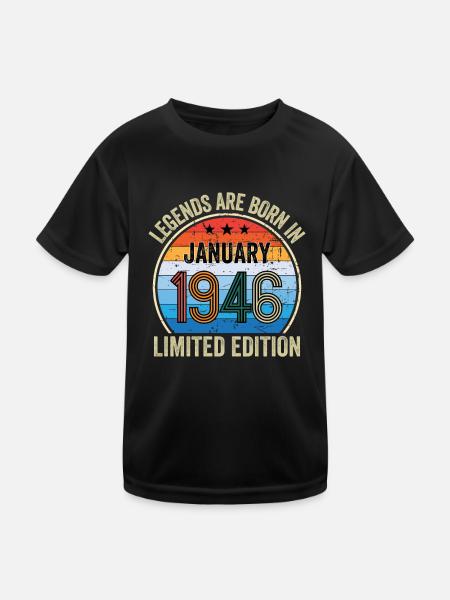 Legends Are Born In January 1946 Limited Edition - Kinder Funktions-T-Shirt - Schwarz