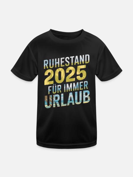 Retraite 2025 Vacances pour toujours - T-shirt sport Enfant - noir - Devant