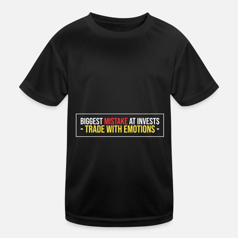 biggest mistake at Invests Kids Functional T-Shirt