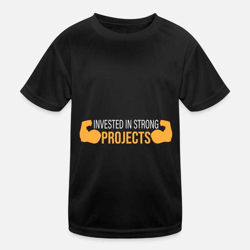 Invested in strong projects Kids Functional T-Shirt