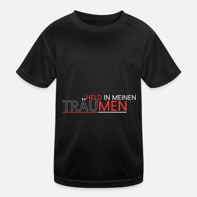Held in meinen Träumen Kinder Funktions-T-Shirt