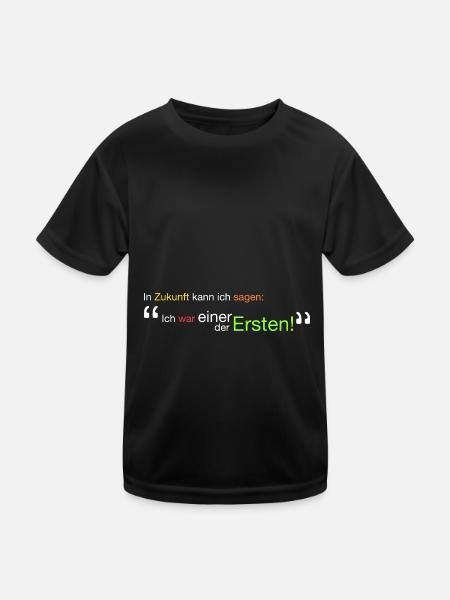 " Ich war einer der Ersten!" - Kinder Funktions-T-Shirt - Schwarz - Vorne