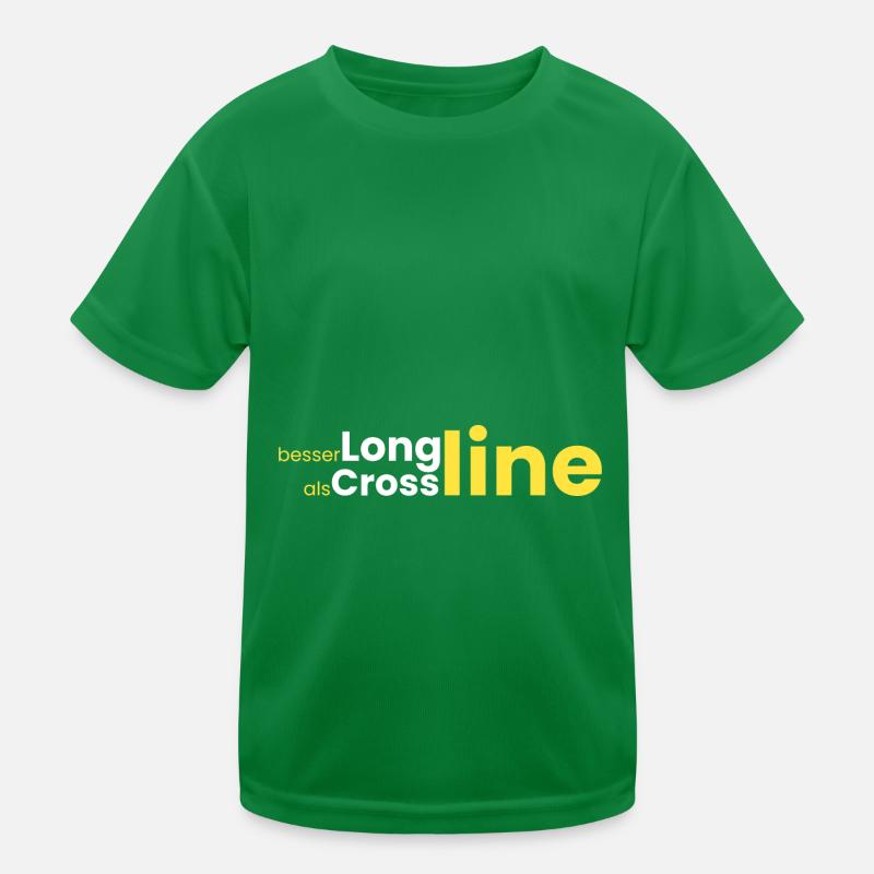 better longline than crossline Kids Functional T-Shirt