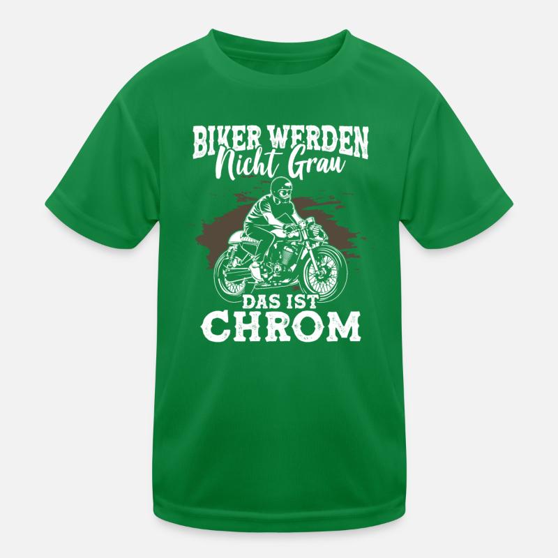 Biker werden nicht grau das ist Chrom Kinder Funktions-T-Shirt