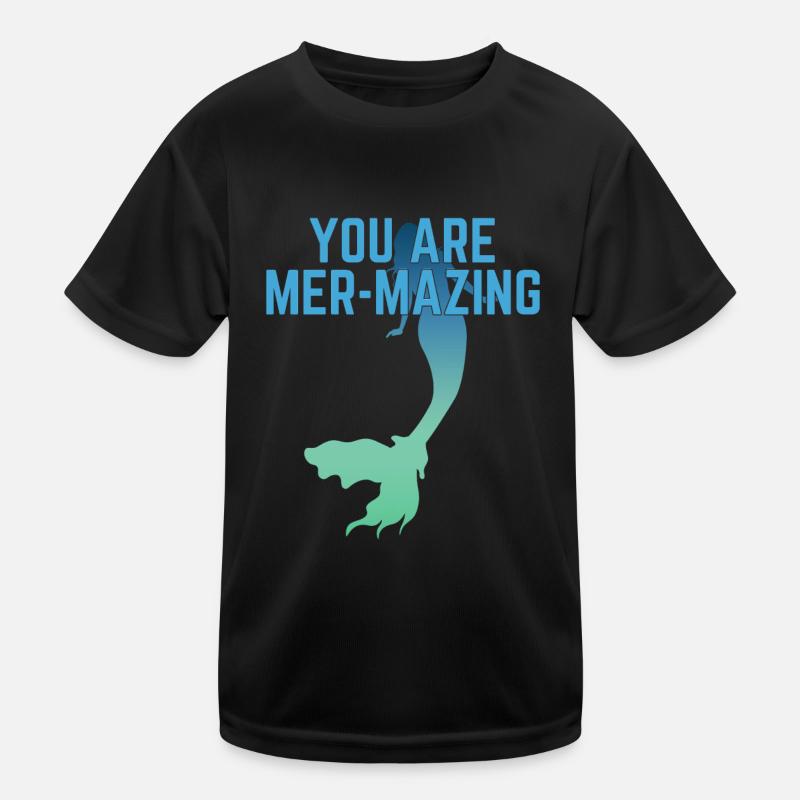 You Are Mer-Mazing Kids Functional T-Shirt
