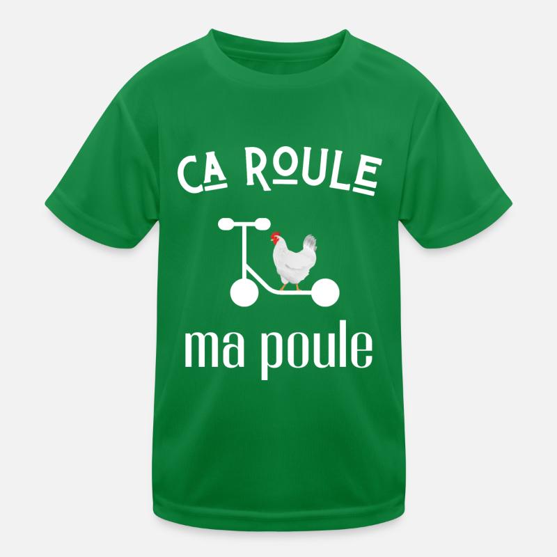 ca roule ma poule T-shirt sport Enfant