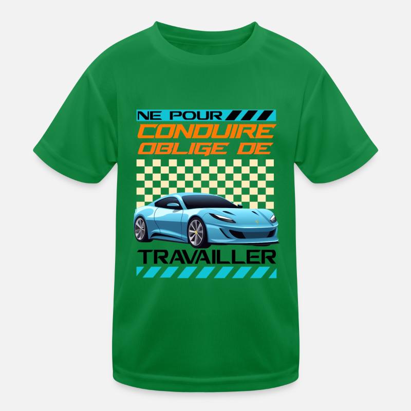Né pour conduire T-shirt sport Enfant