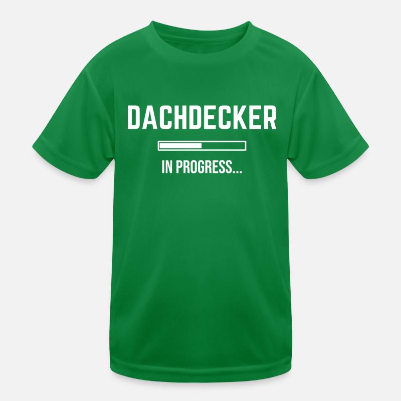 Dachdecker In Progress Kinder Funktions-T-Shirt