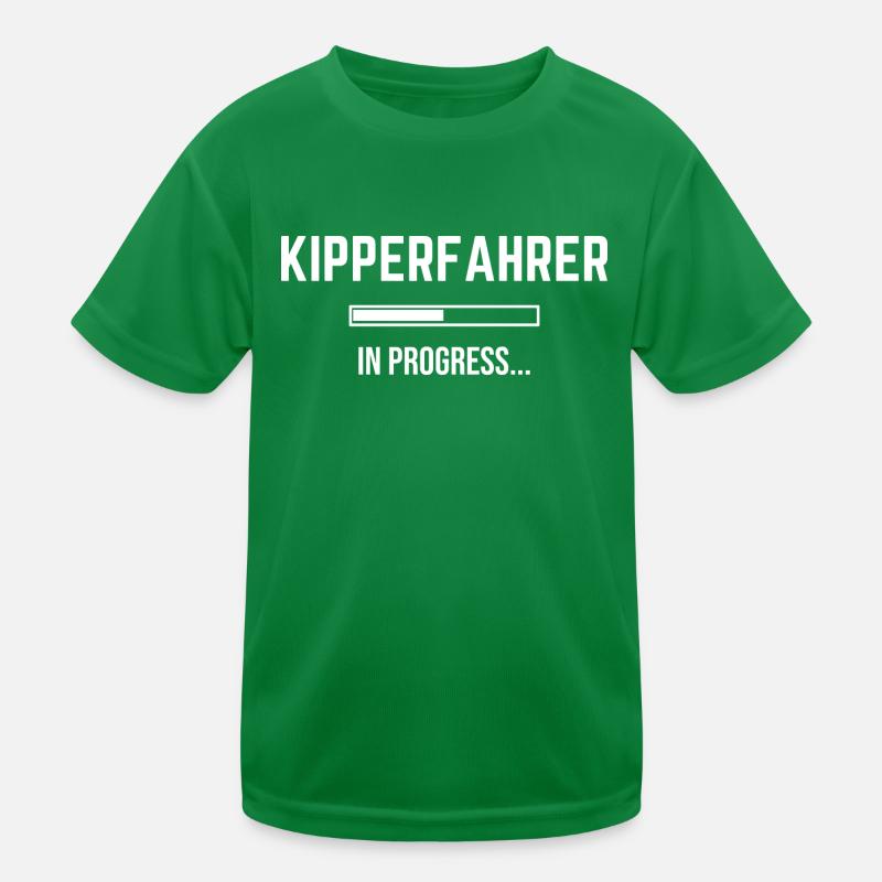 Kipperfahrer In Progress Kinder Funktions-T-Shirt