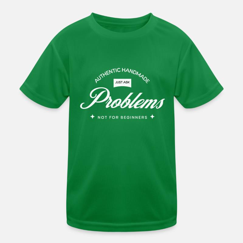 Handmade Problems – Just Ask! Kids Functional T-Shirt