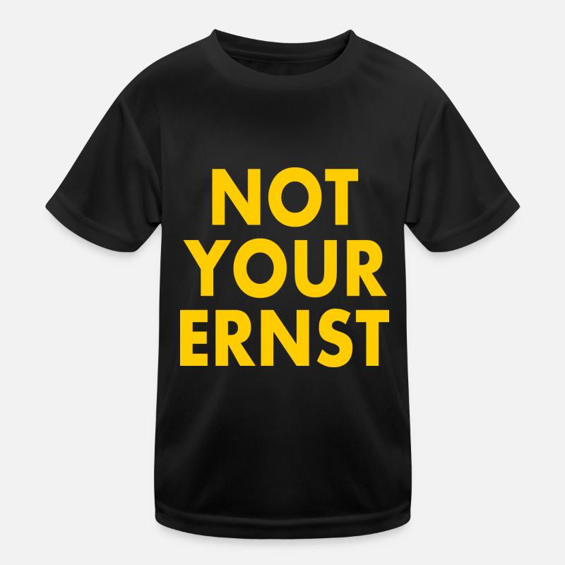 Not your ernst Kinder Funktions-T-Shirt